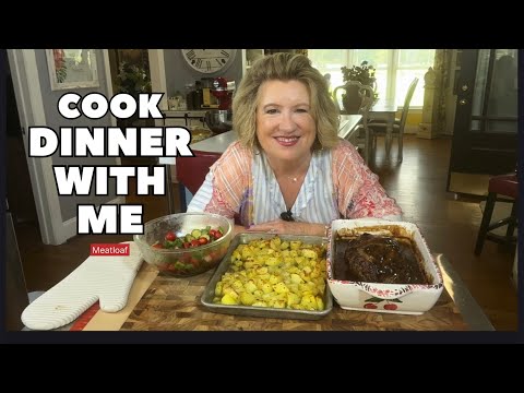 Meatloaf Onions & Gravy Roasted Potatoes Summer Salad! Cook With Me!