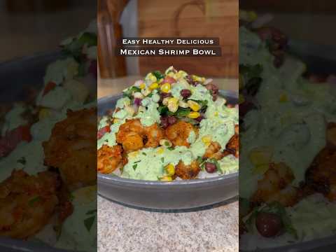 Mexican Shrimp Bowl