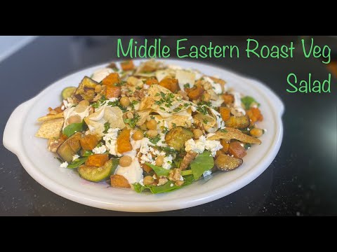 Middle Eastern Roast Veg Salad | Light Meal | Complete Meal Salad | Quick Easy Meal | Vegetarian |