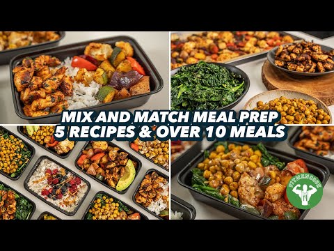 Mix and Match Meal Prep –  5 Recipes and over 10 Meals