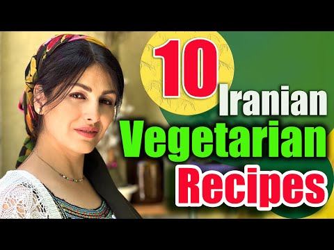 Mix of 10 Iranian Vegetarian and Vegan Recipes! 🍆🍅🥒Country Life Diary💎 IRAN