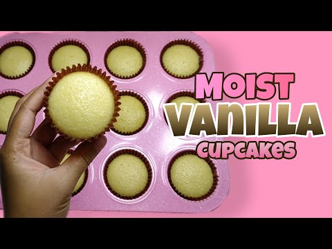 Moist Vanilla Cupcakes Recipe | Vanilla cupcakes recipe | Lordeliza Salundaguit