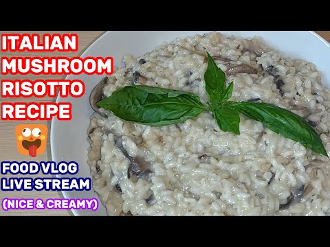 MUSHROOM RISOTTO RECIPE |CREAMY MUSHROOM RISOTTO |EASY MUSHROOM RISOTTO RECIPE |RISOTTO |LIVESTREAM
