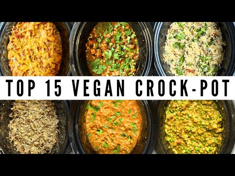 My Top 15 Vegan CROCK-POT Recipes