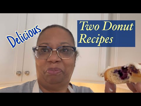 Not Just Any Blueberry Donut! Two Donut Recipes. #blueberrydonuts #delicious #continentalbreakfast