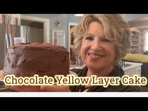 Old Fashion Chocolate Yellow Layer Cake! Moist & Delicious!
