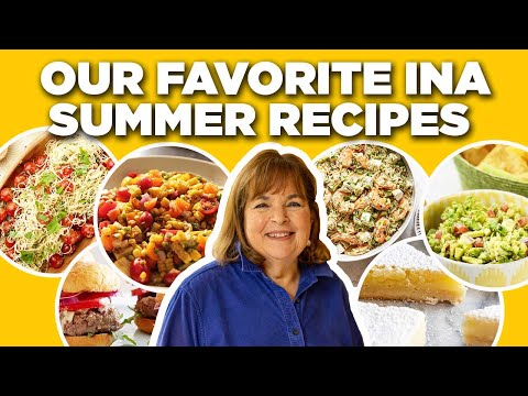 Our Favorite Ina Garten Summer Recipe Videos | Barefoot Contessa | Food Network