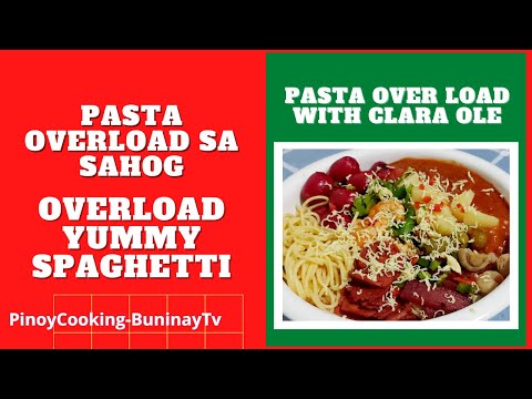 Overload Spaghetti  Recipe  @PinoyCookingBuninayTv Vlog#147