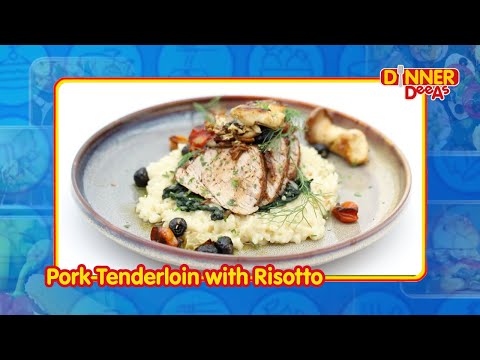 Pork Tenderloin with Risotto | Dinner DeeAs