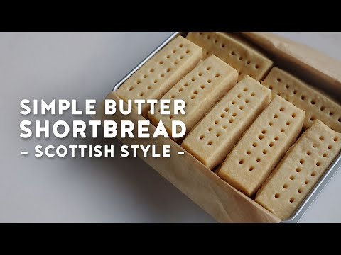 Simple Butter Shortbread | Scottish Style | ショートブレッド