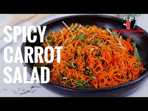 Spicy Carrot Salad | Everyday Gourmet S8 E27