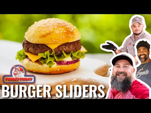 The Best Burger Sliders ever | Funday Friday presented by: Recteq