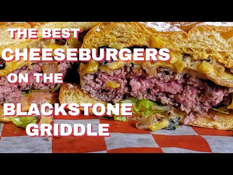 The Best Cheeseburger on the Blackstone Griddle.