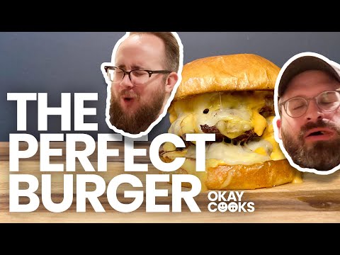 THE BEST CHEESEBURGER RECIPE EVER | The Perfect Burger with Beef, Bacon, and Short Rib | OKAY COOKS