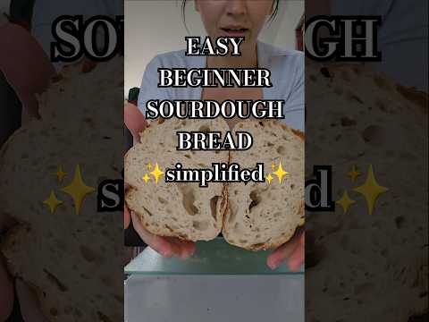 The EASIEST, Simple BEGINNER SOURDOUGH Bread Recipe  – No dutch oven, no tools #sourdough