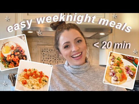 THE EASIEST WEEKNIGHT DINNERS // Under 20 Minute *delicious* Recipes