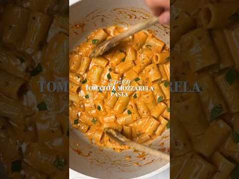 The ultimate Creamy tomato & mozzarella pasta recipe