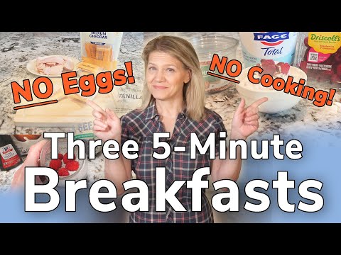 Three 5-Minute Blood Sugar Balancing Breakfasts –  NO-Eggs & NO Cooking!