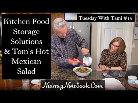 Tuesday With Tami #14 WFPB Storage & Serving Solutions and Tom's Mexican Chopped salad demonstration